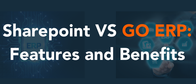 SharePoint VS GO ERP