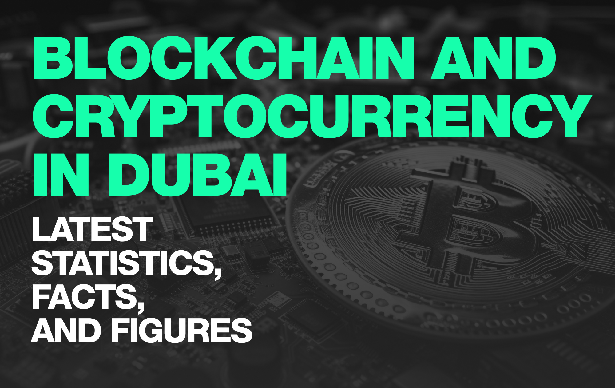 Blockchain and Cryptocurrency in Dubai-cover