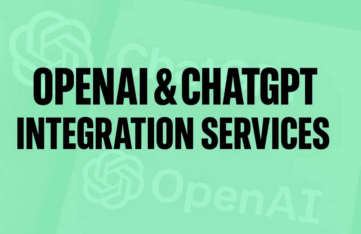 OpenAI integration services improving business operations