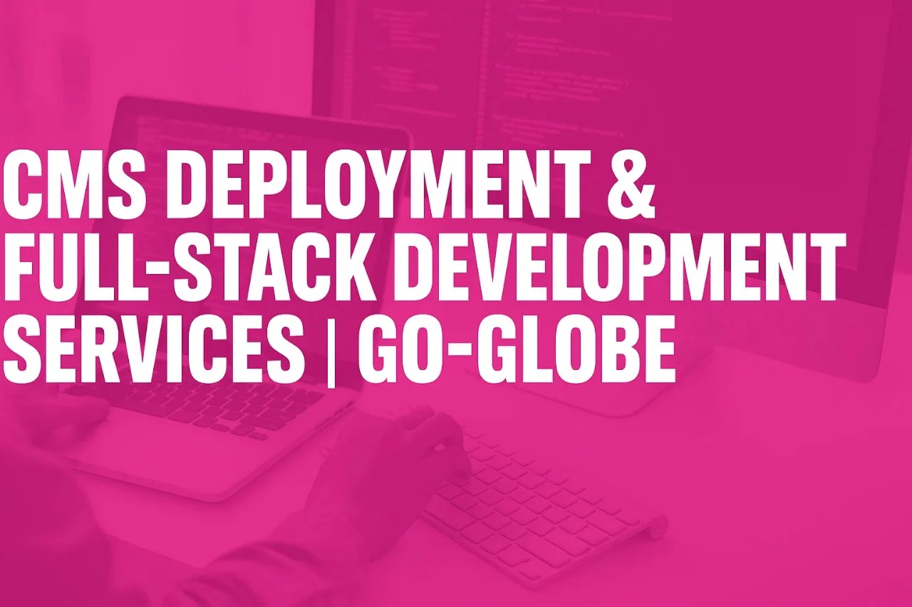 10 powerful growth benefits of CMS deployment services