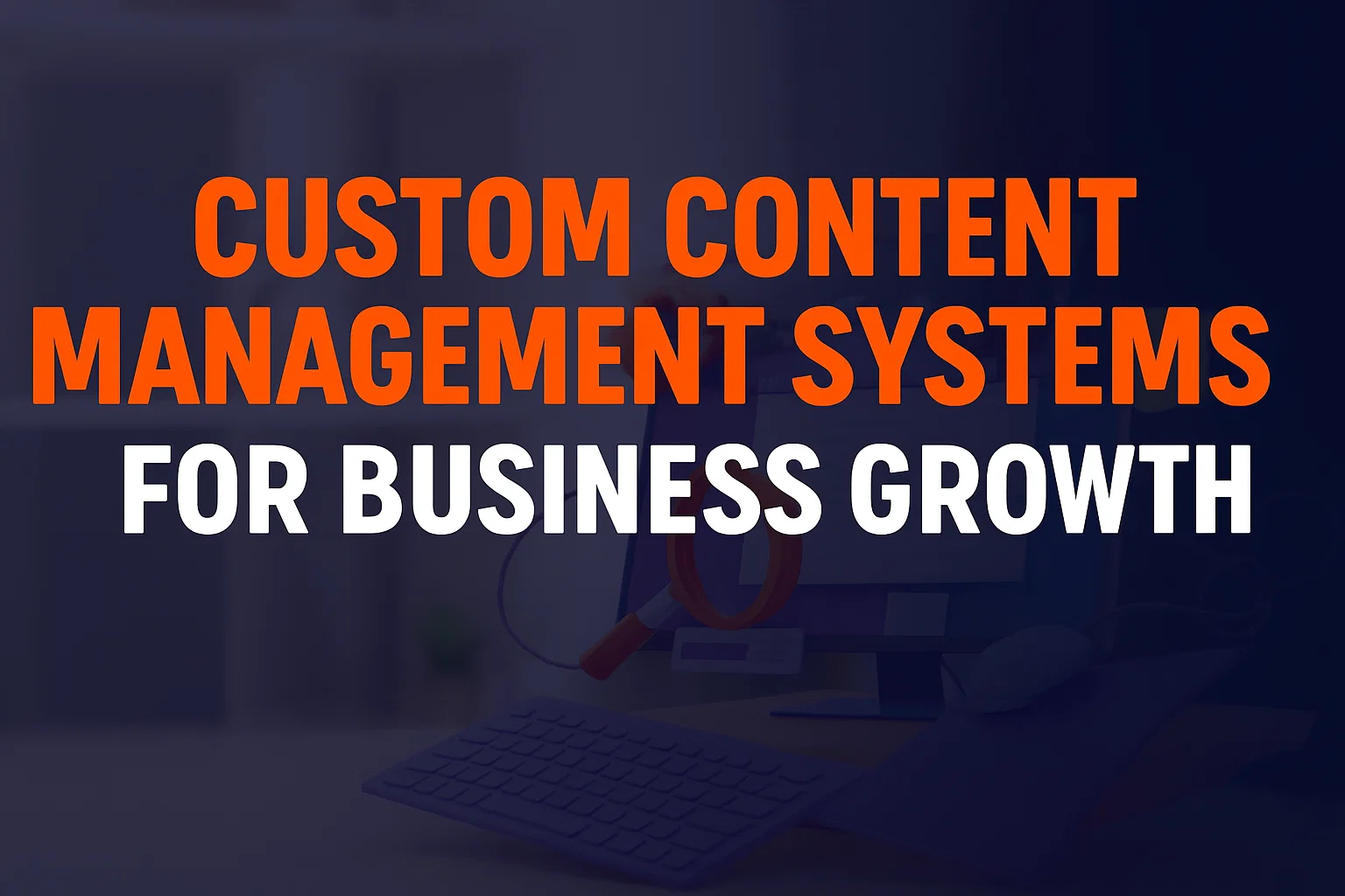 6 incredible Content Management System Features